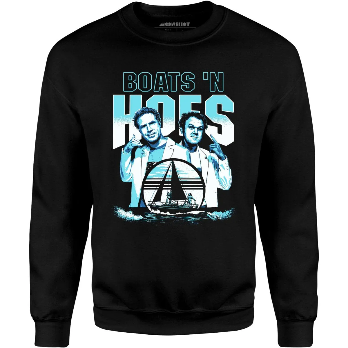 Boats n Hoes Tribute - Unisex Sweatshirt