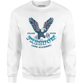 Filled With Freedom - Unisex Sweatshirt