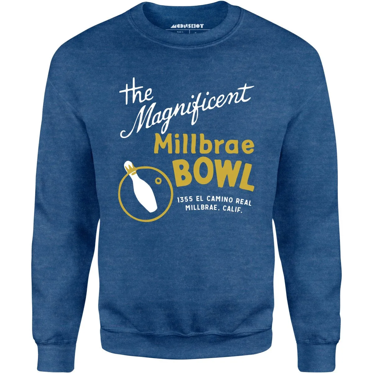 Millbrae Bowl - Millbrae, CA - Vintage Bowling Alley - Unisex Sweatshirt