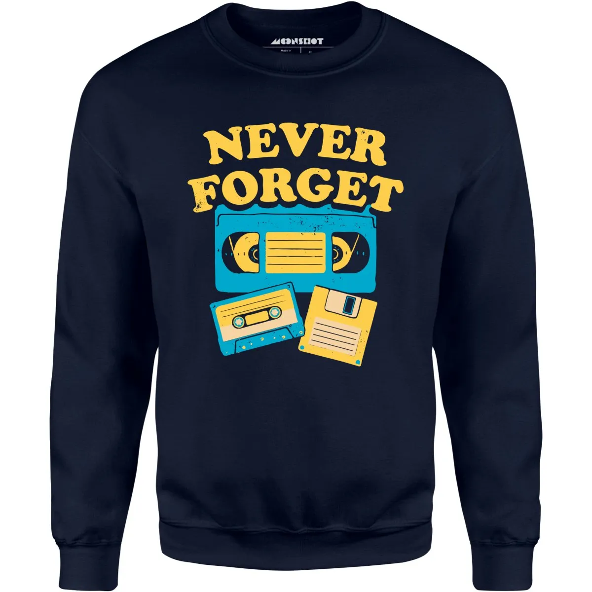 Never Forget - Unisex Sweatshirt