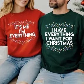 "I Have Everything I Want for Christmas" Matching Couple Sweatshirts - Personalized Embroidered Sweatshirts For Couples