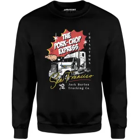 The Pork Chop Express - Unisex Sweatshirt